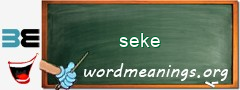 WordMeaning blackboard for seke